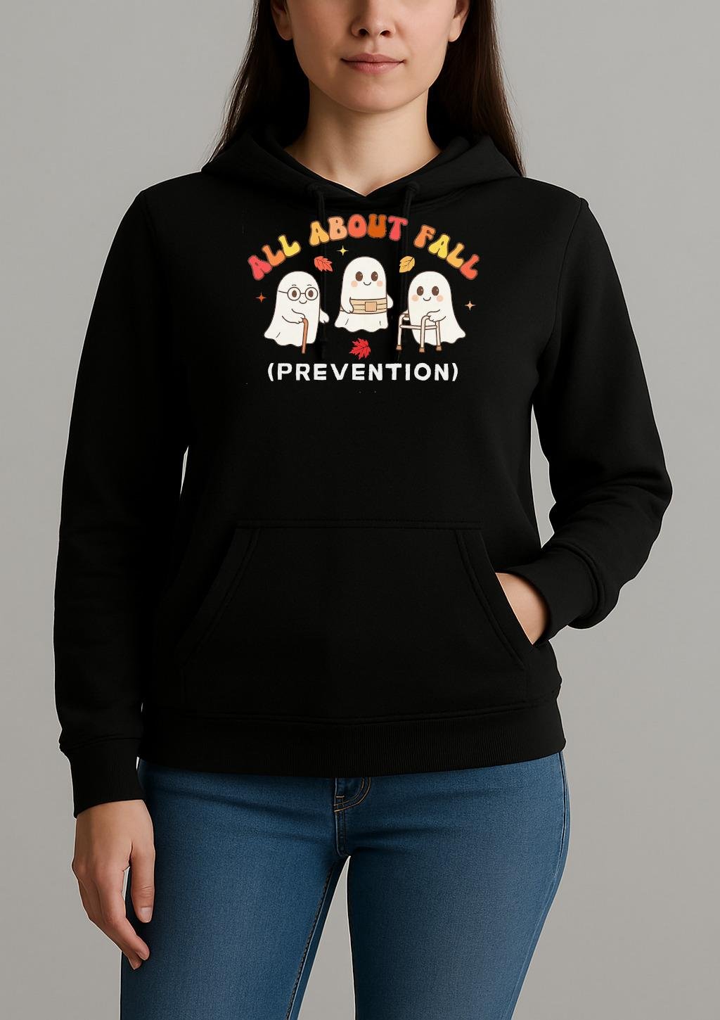 All About Fall Prevention Shirt Unihoodie