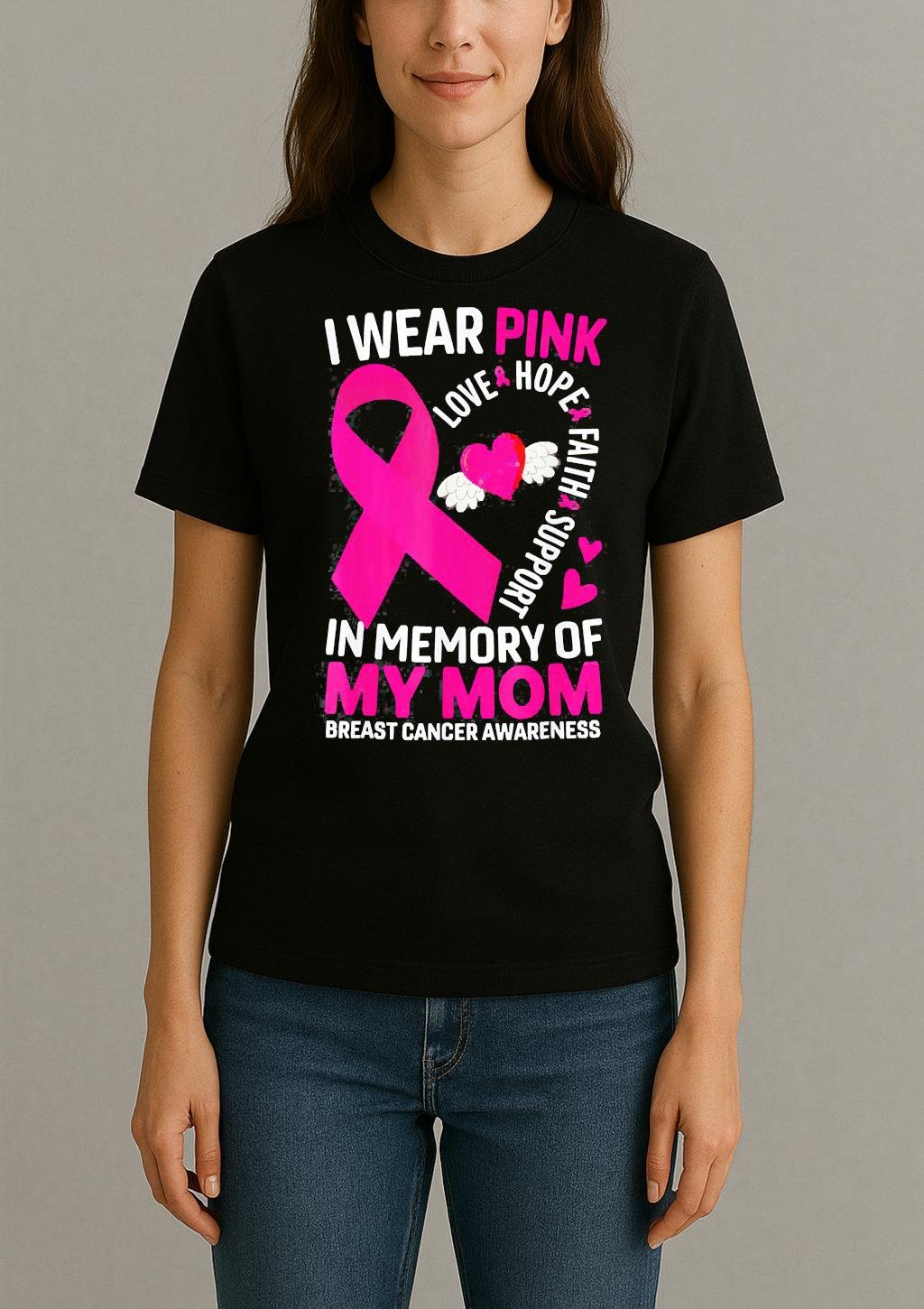 I Wear Pink In Memory Of My Mom Breast Cancer Awareness Shirt Womentee